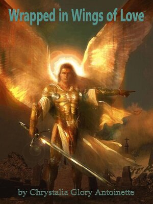 cover image of Wrapped in Wings of Love